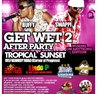 Get Wet After Party